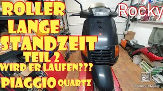 Piaggio Quartz Reparieren Teil 2 / Roller zum laufen bringen / Scooter lange Standzeit / Motorroller