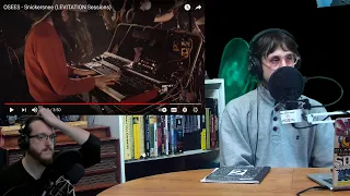 Reacting to OSEES - Snickersnee Levitation Sessions
