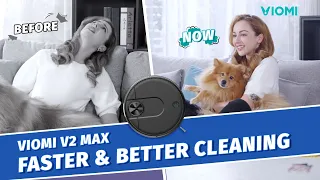 Viomi V2 Max - Robot Vacuum-mop -  Faster  & Better Cleaning