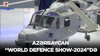 Azərbaycan “World Defence Show-2024”də