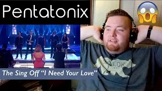 Pentatonix | Returns to The Sing Off "I Need Your Love" | Jerod M Reaction