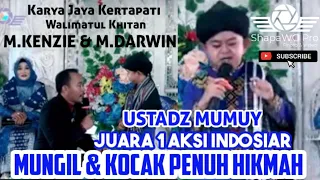 CERAMAH AGAMA "HIKMAH KHITANAN"BERSAMA USTADZ MUMUY JUARA 1 AKSI INDOSIAR  | KARYA JAYA KERTAPATI