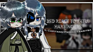 Bsd react to Fatui Harbingers | Il Capitano/Pierro/Tsaritsa | ADA/DOA/PM | 7/7