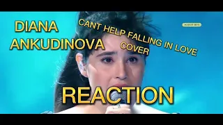 DIANA ANKUDINOVA -CANT HELP FALLING IN LOVE REACTION #reactionvideo #dianaankudinova #reaction