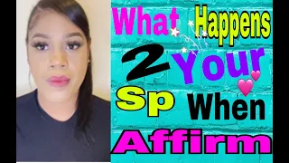 What Happens to Your Sp When You Affirm