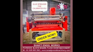 GLUE SPREADER FOR CALIBRATED PLY