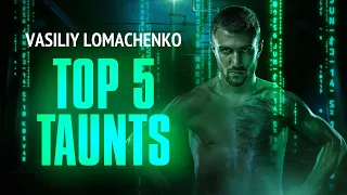 Vasiliy Lomachenko Top 5 Taunts