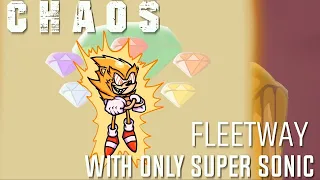 Chaos BUT with only Fleetway Super Sonic Cover - FNF MODS /Gameplay