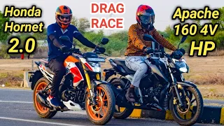 2021 Honda Hornet 2.0 VS Apache 160 4V HP "High Power" : Drag Race 🔥 Top End Race 😱