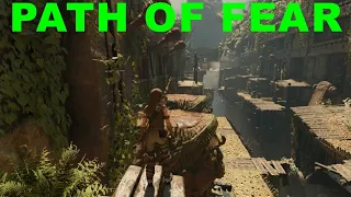 SHADOW OF THE TOMB RAIDER   PATH OF FEAR