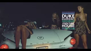 Duke Dumont - Ocean Drive (Coolture House Remix)