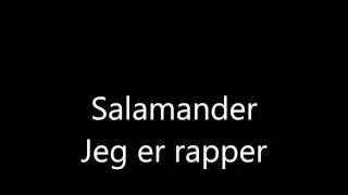 Aleksander Salamander - Jeg er rapper