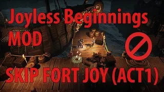 Joyless Beginnings ( Skip Fort Joy ) MOD - Divinity Original Sin 2