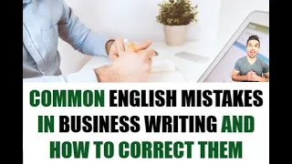 Common English Mistakes:  Business Letter Writing/Memos/Work e-mails  #businessenglish #esl #toeic