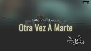 Jay Kalyl - Otra Vez A MArte (Official Audio)