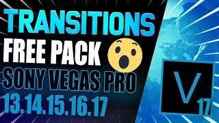 ✅ TRANSITIONS FREE PACK Sony Vegas Pro {13.14.15.16.17 } Update 2021