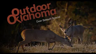 Oklahoma Deer Season Special 2022