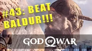 God Of War how to beat Baldur final boss fight - Walkthrough #43