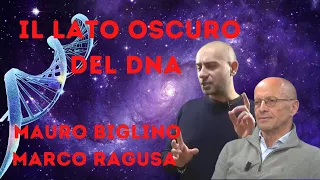 Mauro Biglino, Marco Ragusa | Il lato oscuro del DNA.