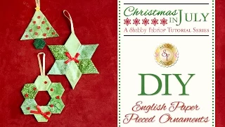 DIY English Paper Pieced Ornaments | a Shabby Fabrics Craft Sewing Tutorial