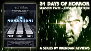 The Poughkeepsie Tapes (2007) - The Most Disturbing Mockumentary? | 31 Days Of Horror S2 Ep. 16