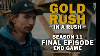 Gold Rush (In a Rush) | Season 11, Episode 21 | End Game - Season Finale