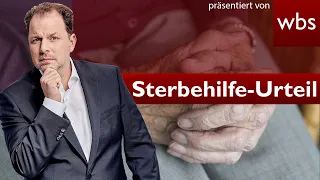 Sterbehilfe-Verbot gekippt: Recht auf Sterben? | Rechtsanwalt Christian Solmecke