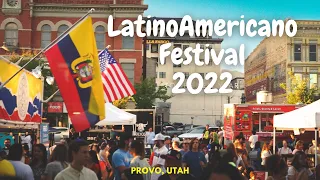 LatinoAmericano Festival 2022 Provo Utah Cinematic Recap Video #latinoamericano #provo #utahfoodie