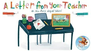 📖 Kids Book Read Aloud: 🍎🍏A Letter From Your Teacher On The First Day Of School by Shannon Olsen