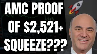 🔥 AMC PROOF OF $2,521+ SQUEEZE??? HUGE AMC PREDICTION!!! 🚀