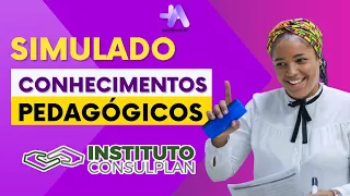 Concurso Nova Iguaçu | Simulado Conhecimentos Pedagógicos | Instituto Consulplan