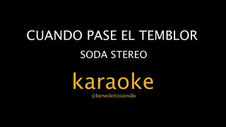 KARAOKE - Cuando pase el temblor - Soda Stereo