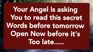 444 🥳 Your Angel is Asking You To Read This Secret Words before tomorrow 🦋🌈❣️
