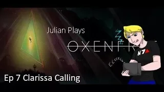 Julian Plays Oxenfree ep 7 ~ Clarissa Calling