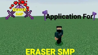 Application video for ERASER SMP #applicationforerasersmp