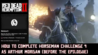 RDR 2: How to complete Horseman Challenge 9 as Arthur Morgan