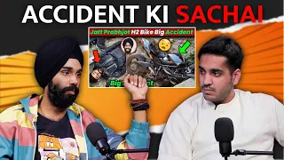 Accident Ki Sachai @jattprabhjot | RealTalk Clips