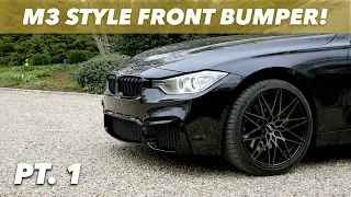 M3 STYLE CONVERSION PT. 1 // FRONT BUMPER