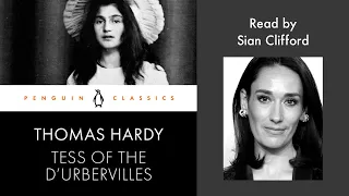 Tess of the D'Urbervilles by Thomas Hardy | Read by Sian Clifford | Penguin Audiobooks