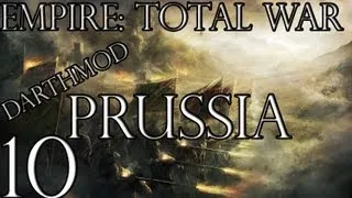 [10] Empire: Total War - Prussia (Darthmod) - The Polish Offensive