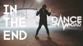 Linkin Park & Tommee Profitt | In The End | Freestyle Dance