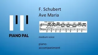 Schubert Ave Maria medium voice Piano Accompaniment