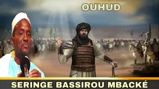 🔸Histoire De Seydina Mouhamad PsL Le Bataille Du Ouhoud | Par Seringe Bassirou Mbacké -11em parti