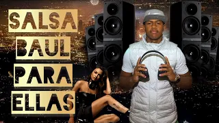 #SALSA #BAUL PARA ELLAS ♀️ - DJ TATA (MUJERES) - MARACAY.