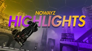 Nowayz Highlights #1 | Rocket League