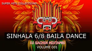 Sinhala 6/8 Baila Mix Dance Mixtape Remix Songs || Sinhala DJ Jukebox || Remix Songs #djsachin