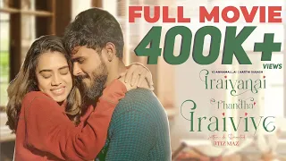 Iraivanai Thandha Iraiviye | Full Movie HD | Ft VJ Annamallai | Aarthi Subash | Tick Entertainment