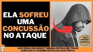 MINHA ESPOSA ME TRAIU COM O EX E O KARMA BATEU NA SUA PORTA | Histórias do Reddit