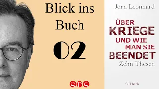 Blick ins Buch 02: "Über Kriege und wie man sie beendet" mit Prof. Dr. Jörn Leonhard