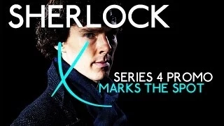 Sherlock Series 4 Promo #3, "X Marks The Spot"